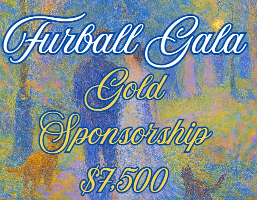 Furball Gala - Gold Sponsorship $7,500