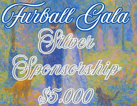 Furball Gala - Silver Sponsorship $5,000